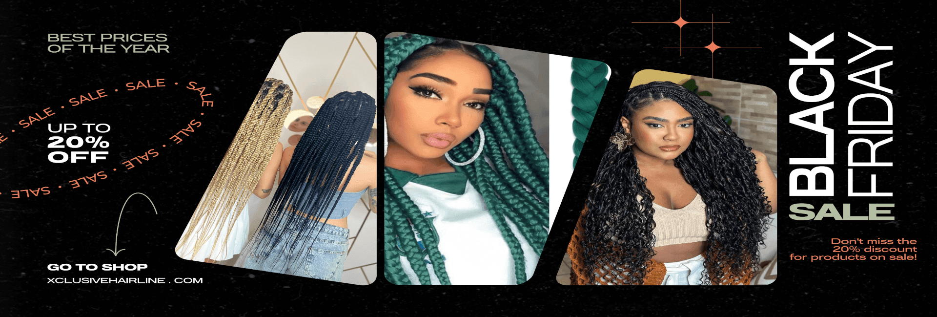 Xclusive Hair Line-Black Friday